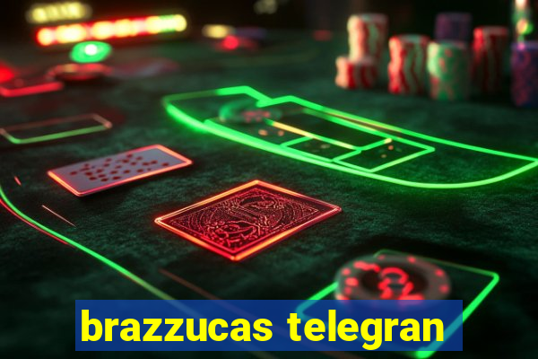 brazzucas telegran